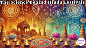 The Science Behind Hindu Festivals